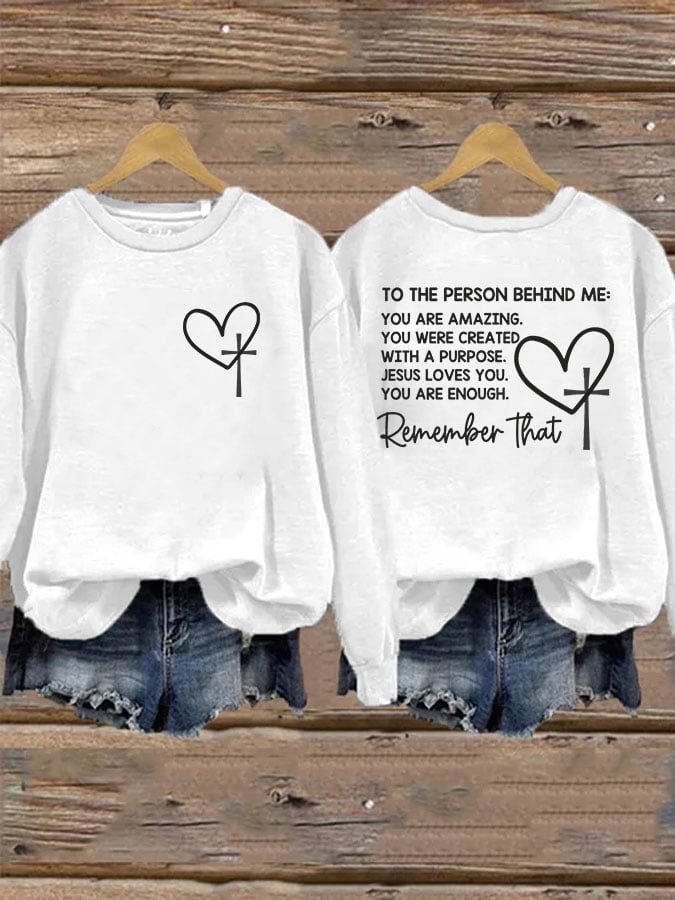 Women's Dear Person Behind Me Christian Print Casual Sweatshirt
