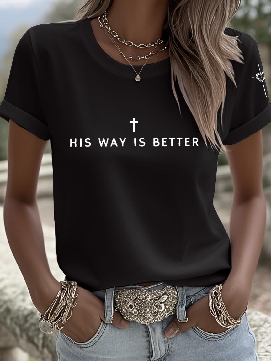 Women's His Way Is Better Print Shirt