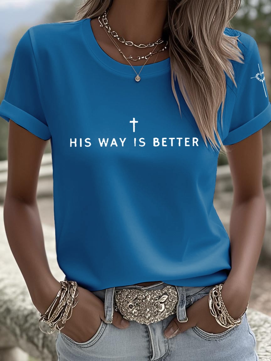 Women's His Way Is Better Print Shirt