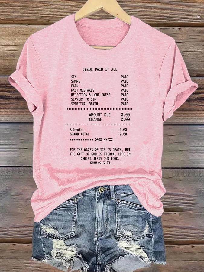 Women's JESUS PAID IT ALL Print Round-Neck T-Shirt
