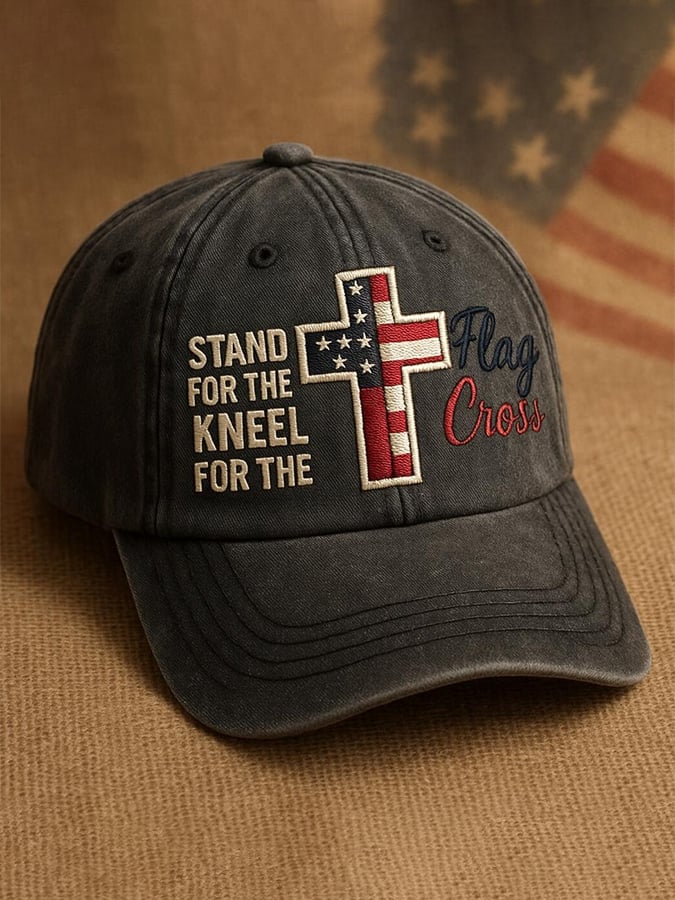 Unisex “STAND FOR THE Flag KNEEL FOR THE Cross” hat