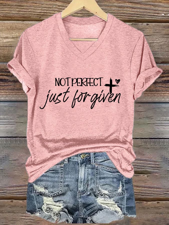Women's not perfect, just FORGIVEN Print Caasual T-shirt
