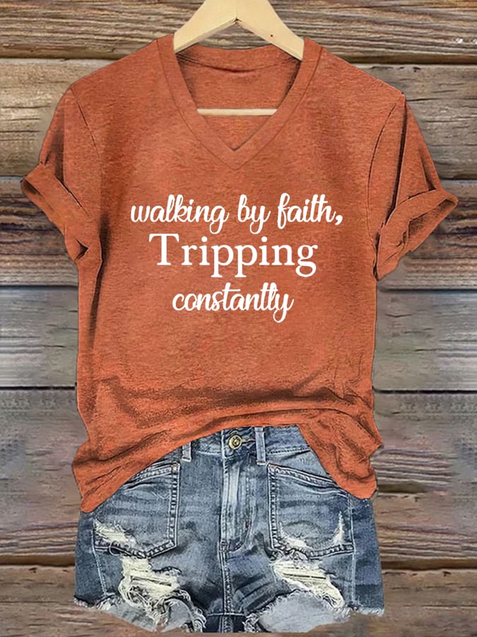 Women's Walking By Faith Tripping Constantly Print T-Shirt
