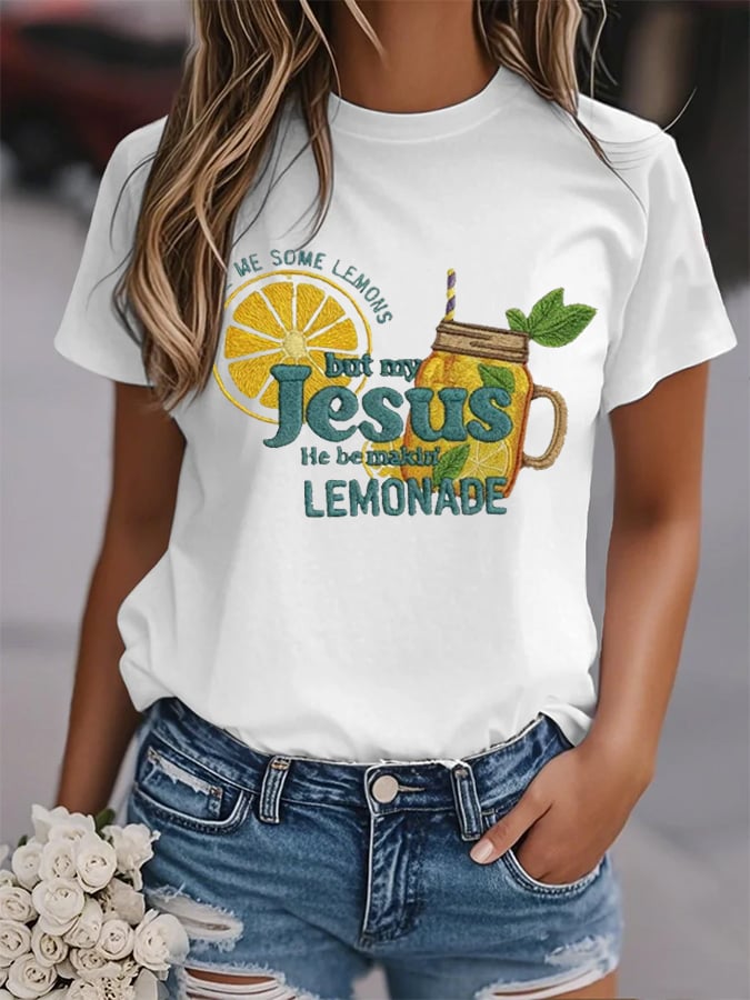 Women's Life Gave Me Some Lemons, But My Jesus Turned Them Into Lemonade Faith Print Shirt