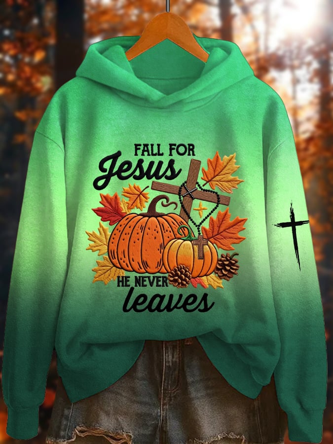 Women's Fall For Jesus He Never Leaves Print Hoodie