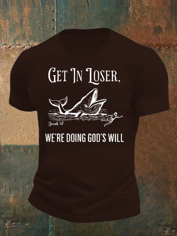 Men's WE'RE DOING GOD'S WILL Print T-Shirt
