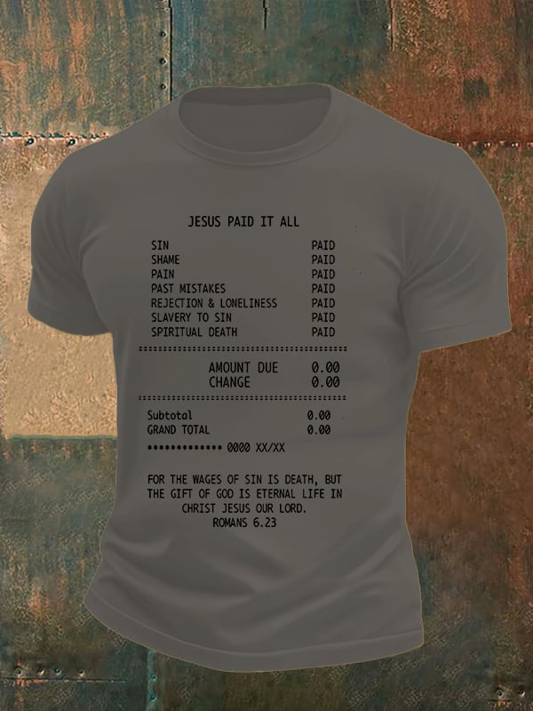 Men's JESUS PAID IT ALL Print Round-Neck T-Shirt