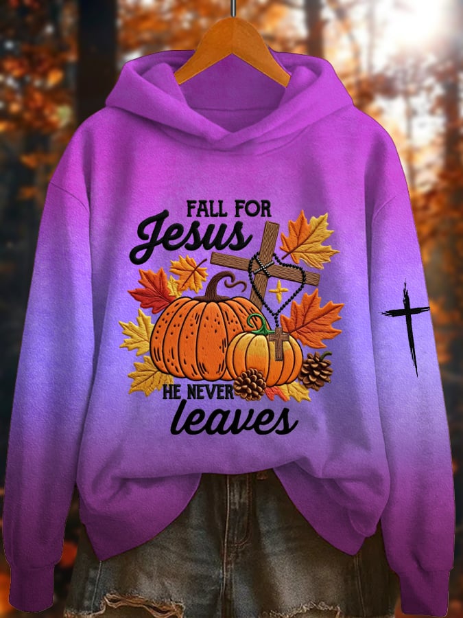 Women's Fall For Jesus He Never Leaves Print Hoodie