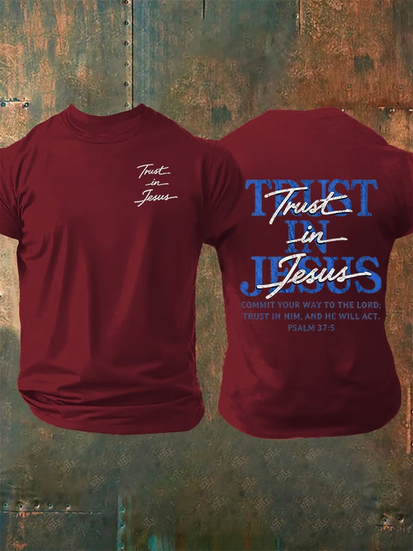 Men's "Trust in Jesus" 37:5 Bible Verse Design Print T-Shirt
