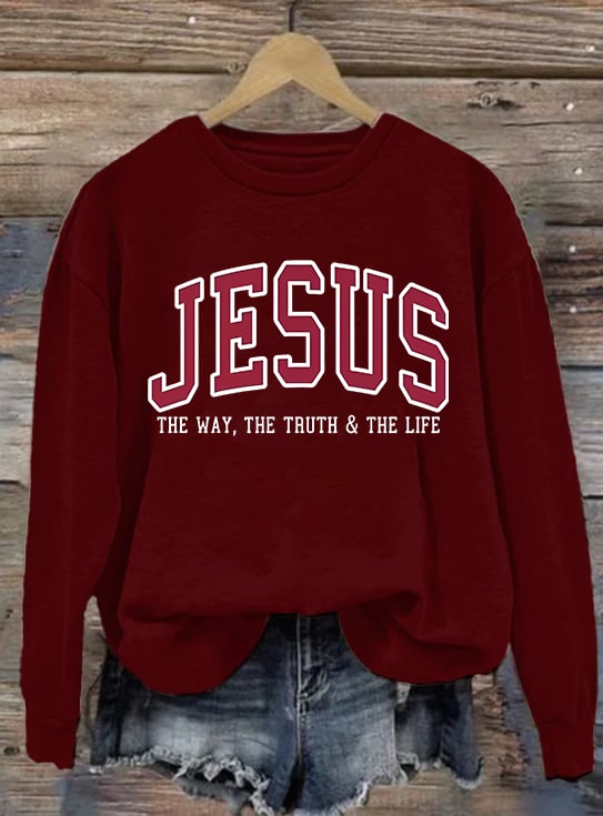 Women's JESUS THE WAY, THE TRUTH & THE LIFE printed Sweatshirt