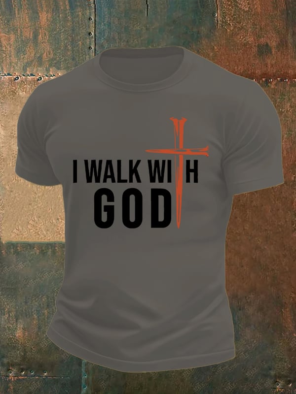 Men's I Walk With God Print T-Shirt