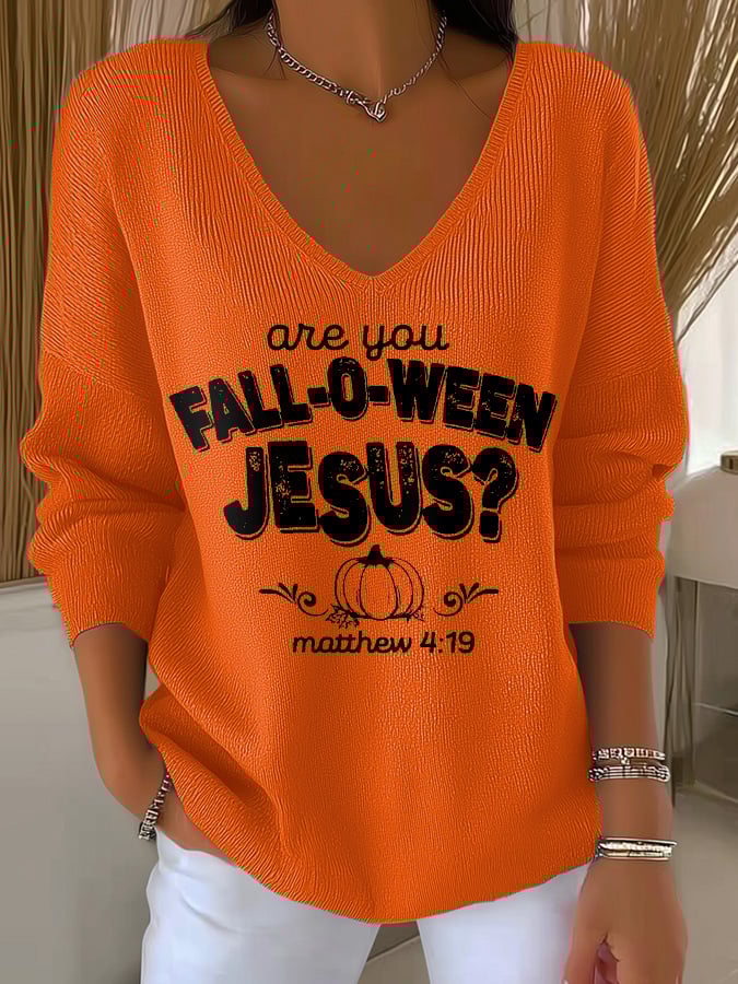 Women's Are You Fall-O-Ween Jesus Print V Neck Sweater