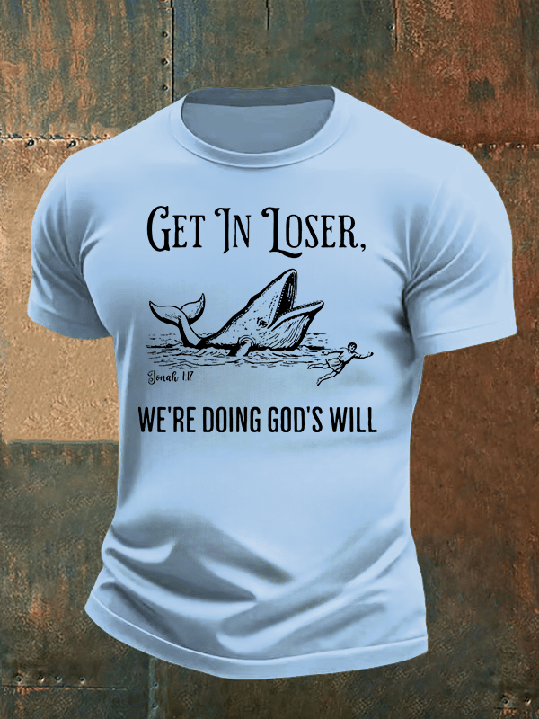 Men's WE'RE DOING GOD'S WILL Print T-Shirt