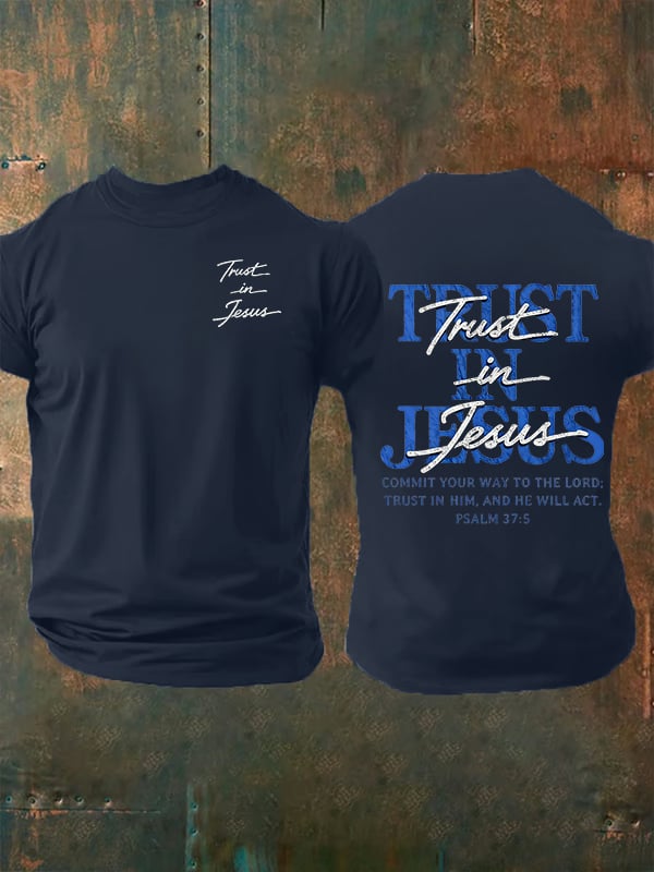 Men's "Trust in Jesus" 37:5 Bible Verse Design Print T-Shirt