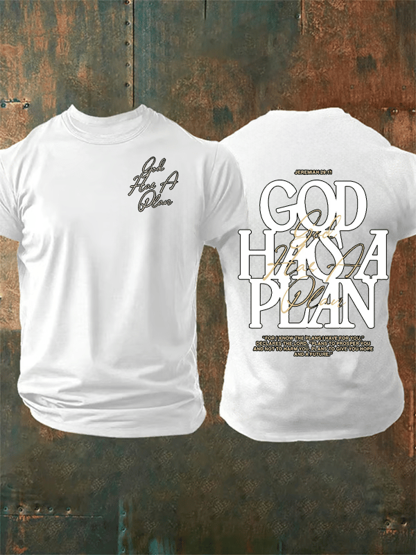 Men's God Has a Plan T-Shirt