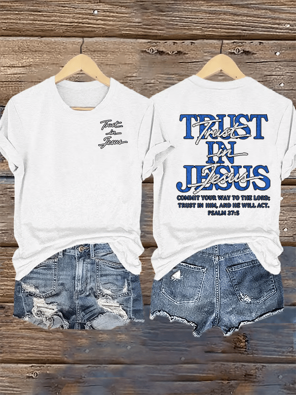 Women's "Trust in Jesus" 37:5 Bible Verse Design Print T-Shirt