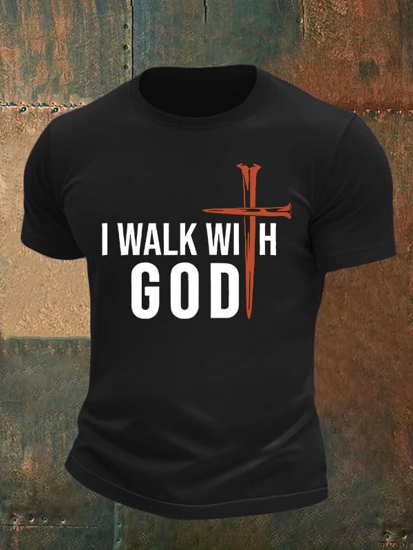 Men's I Walk With God Print T-Shirt