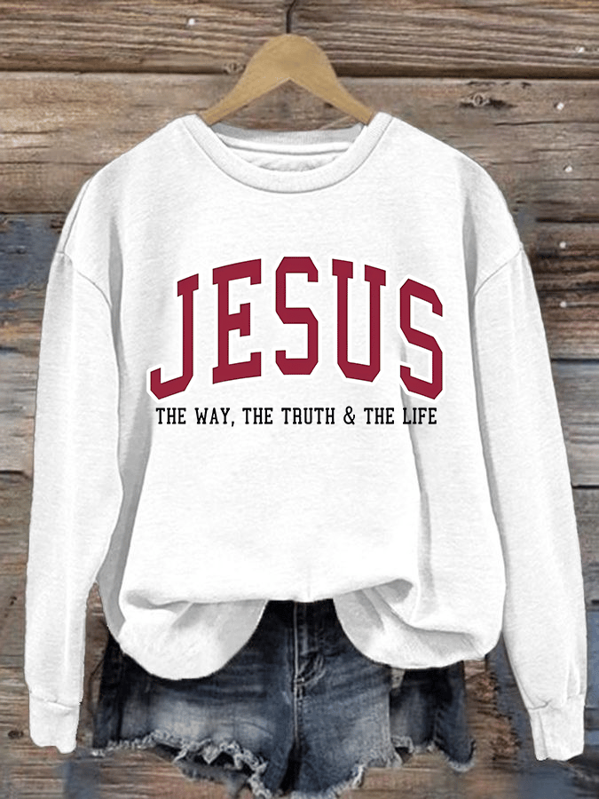 Women's JESUS THE WAY, THE TRUTH & THE LIFE printed Sweatshirt