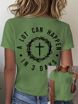 Women's Retro A Lot Can Happen In 3 Days Print T-Shirt