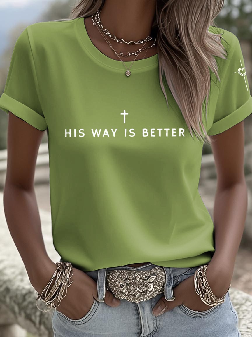 Women's  His Way Is Better Print Shirt