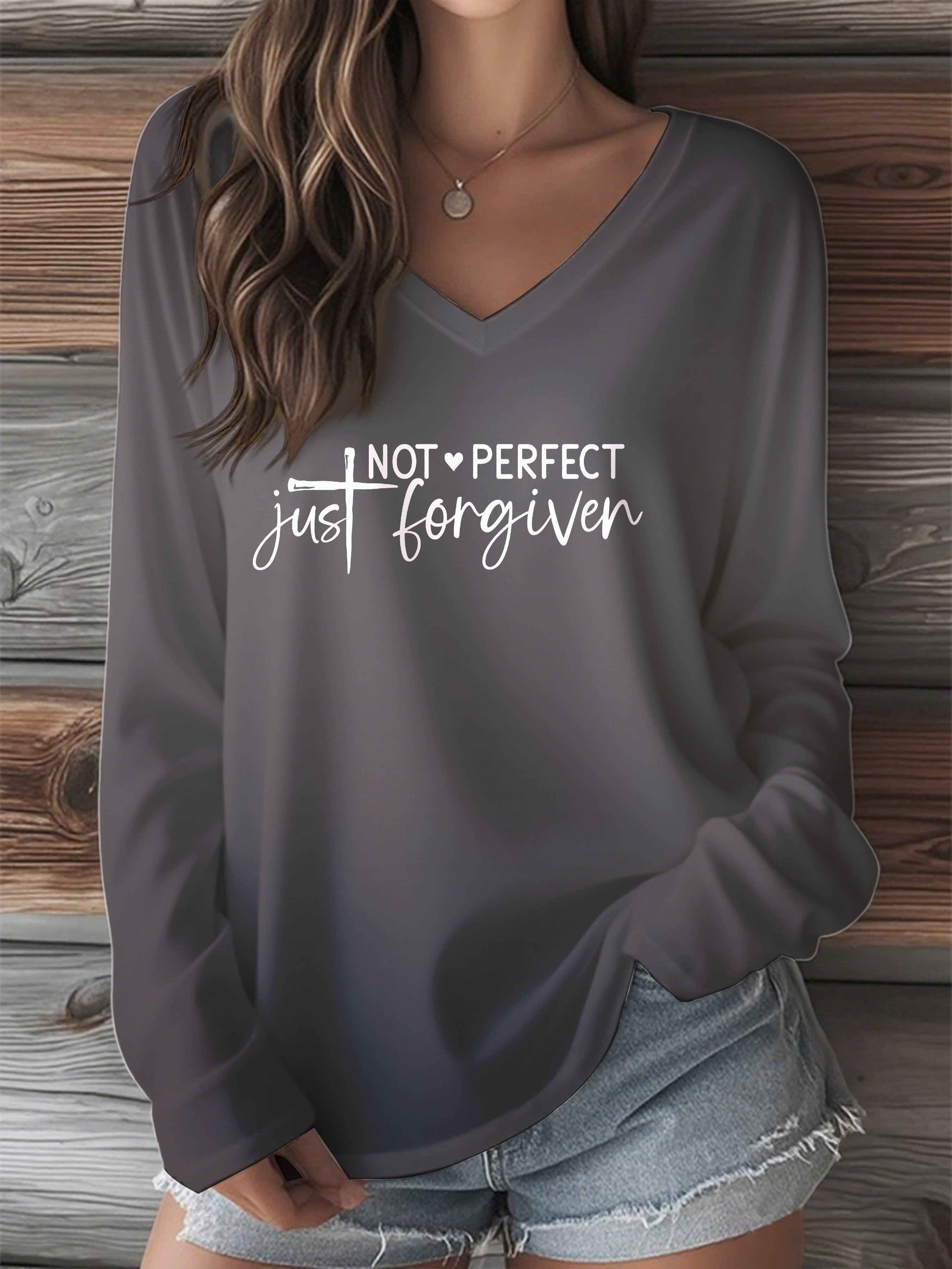 Women's Not Perfect Just Forgiven Printed V-Neck Long Sleeve T-Shirt