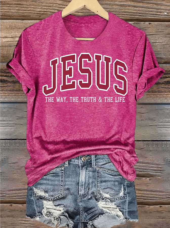 Women's  JESUS THE WAY, THE TRUTH & THE LIFE printed T-shirt