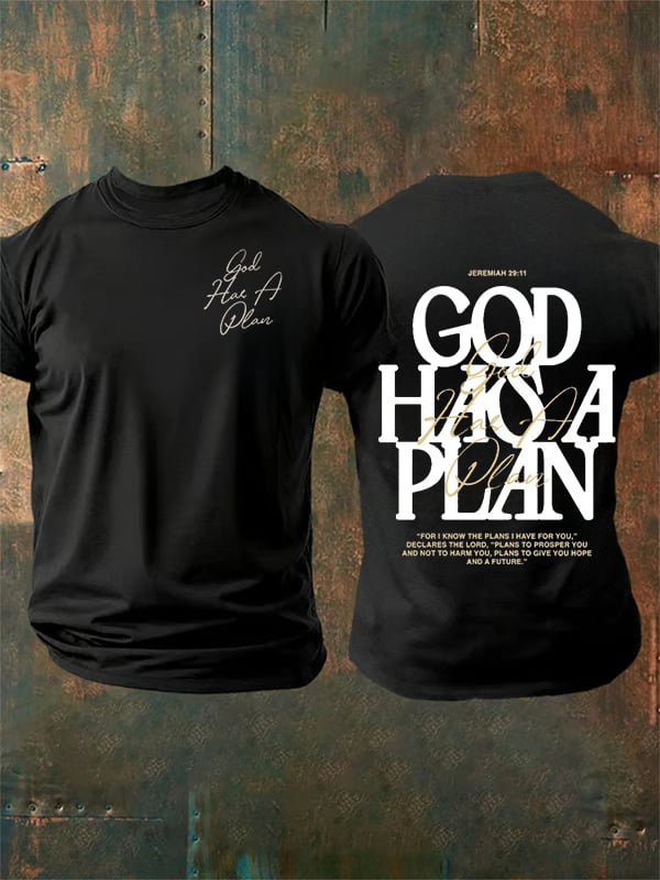 Men's  God Has a Plan   T-Shirt