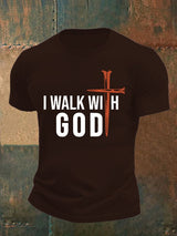 Men's  I Walk With God Print T-Shirt