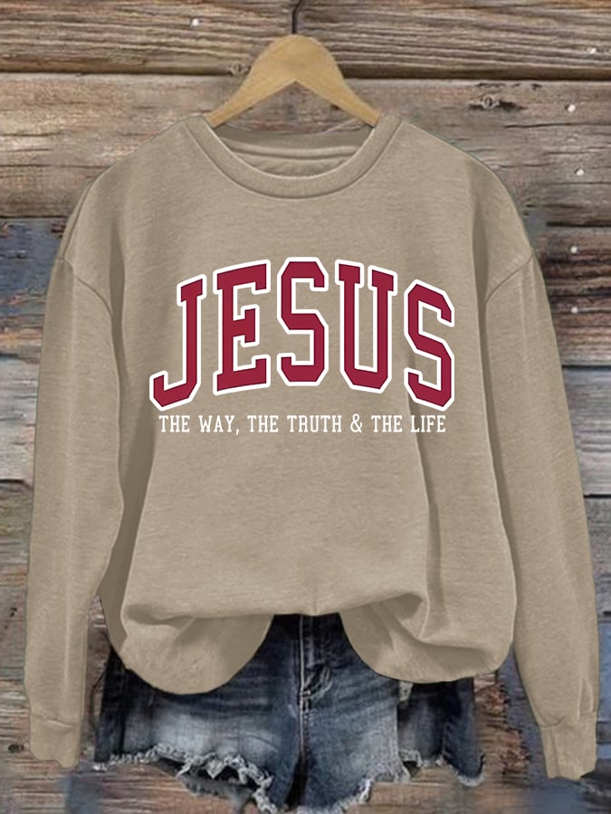 Women's  JESUS THE WAY, THE TRUTH & THE LIFE printed Sweatshirt