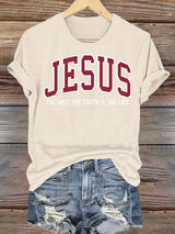 Women's  JESUS THE WAY, THE TRUTH & THE LIFE printed T-shirt