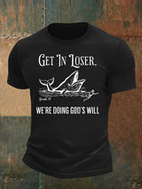 Men's  WE'RE DOING GOD'S WILL  Print  T-Shirt