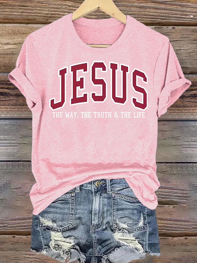 Women's  JESUS THE WAY, THE TRUTH & THE LIFE printed T-shirt