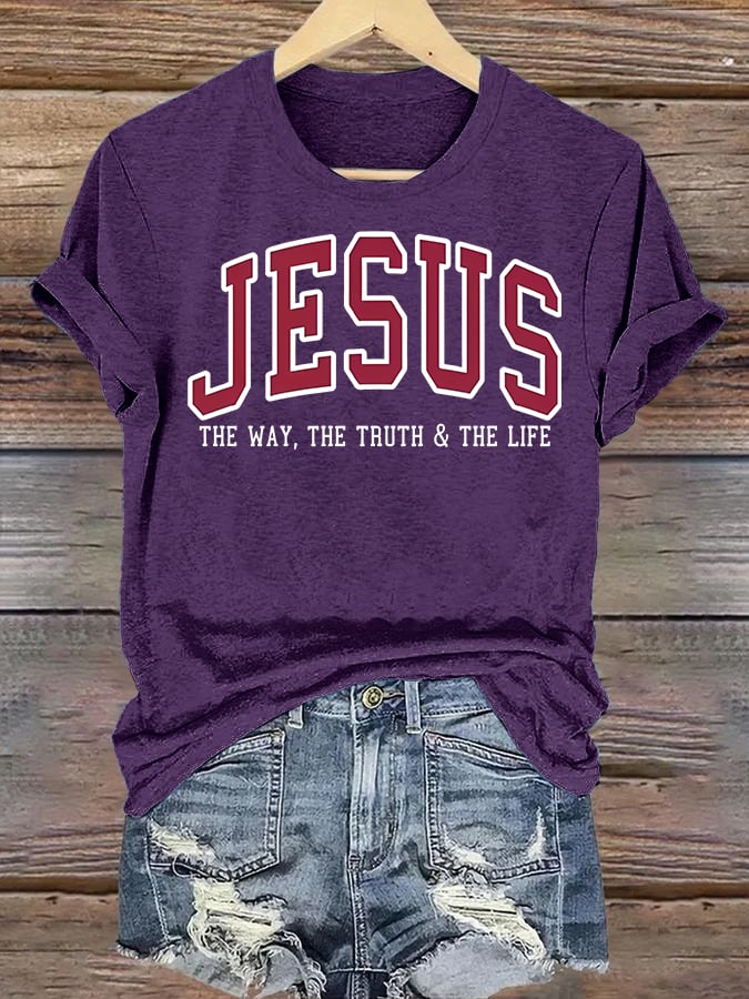 Women's  JESUS THE WAY, THE TRUTH & THE LIFE printed T-shirt