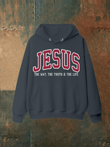 Unisex  JESUS THE WAY, THE TRUTH & THE LIFE printed  Hoodie