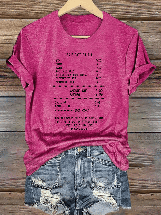 Women's  JESUS PAID IT ALL Print Round-Neck T-Shirt