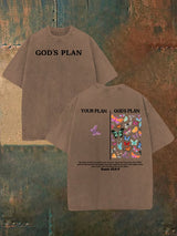 Unisex  your-plan-and-god's-plan  Washed  T-shirt