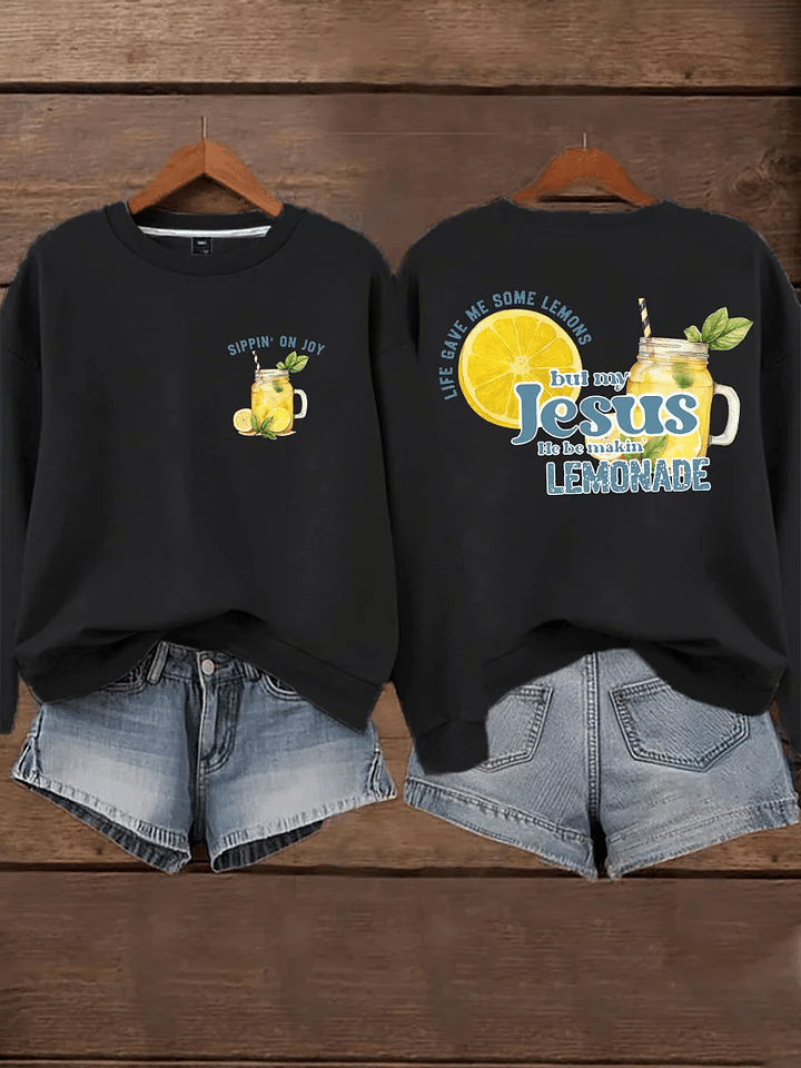Women's  Life Gave Me Some Lemons, But My Jesus Turned Them Into Lemonade Faith Print  Hoodie
