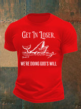 Men's  WE'RE DOING GOD'S WILL  Print  T-Shirt