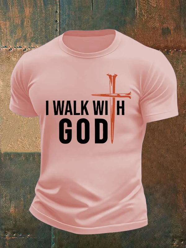 Men's  I Walk With God Print T-Shirt
