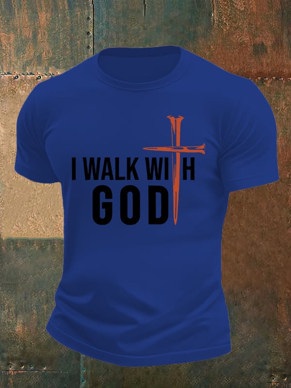 Men's  I Walk With God Print T-Shirt