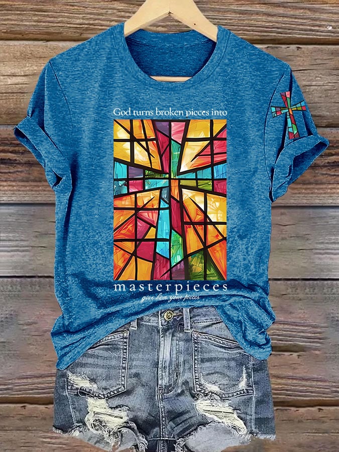 Women's God Turns Broken Pieces Into Masterpieces  Print T-shirt