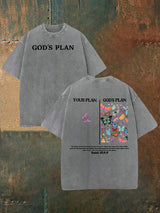 Unisex  your-plan-and-god's-plan  Washed  T-shirt