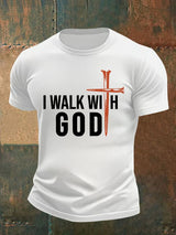 Men's  I Walk With God Print T-Shirt