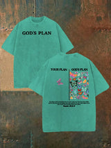 Unisex  your-plan-and-god's-plan  Washed  T-shirt