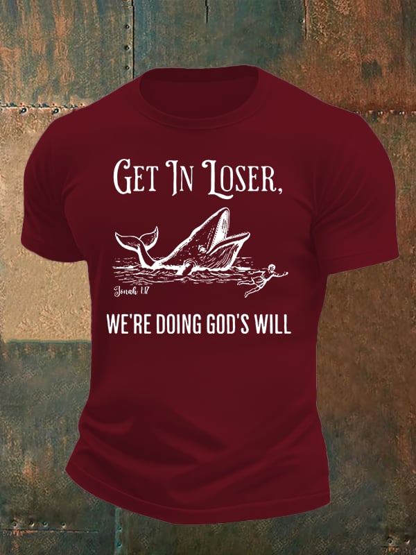 Men's  WE'RE DOING GOD'S WILL  Print  T-Shirt