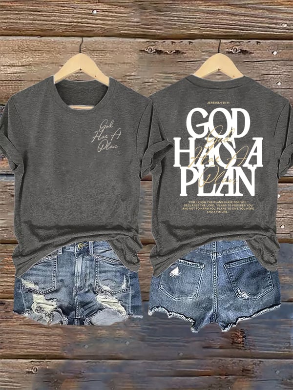 Women's  God Has a Plan  T-Shirt