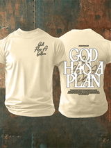 Men's  God Has a Plan   T-Shirt