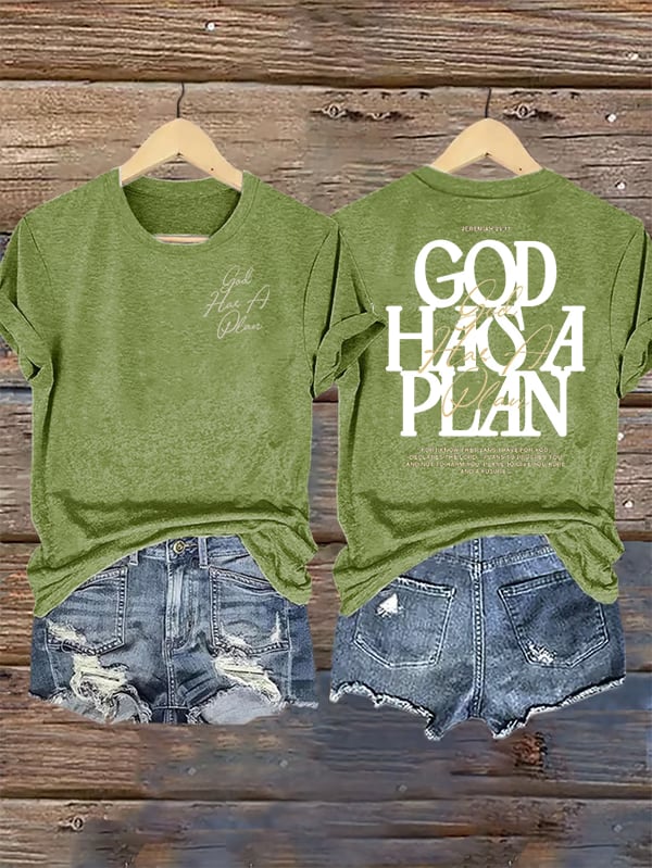 Women's  God Has a Plan  T-Shirt