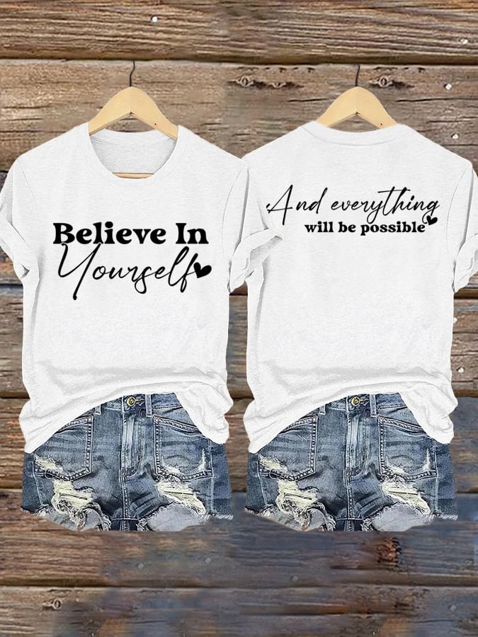 Women's Believe In Yourself Print Shirt