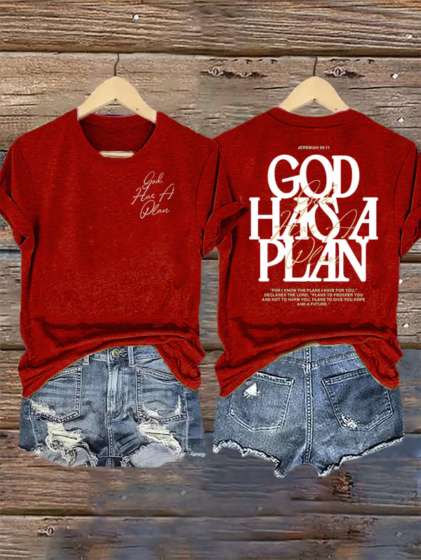Women's  God Has a Plan  T-Shirt